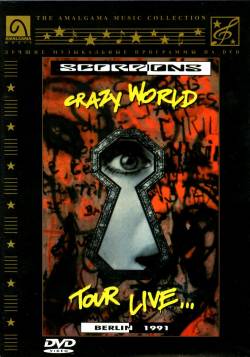 Scorpions : Crazy World Tour Live - Berlin 1991